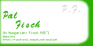 pal fisch business card